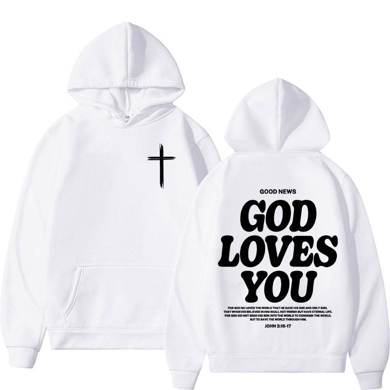 God Loves You Hoodie