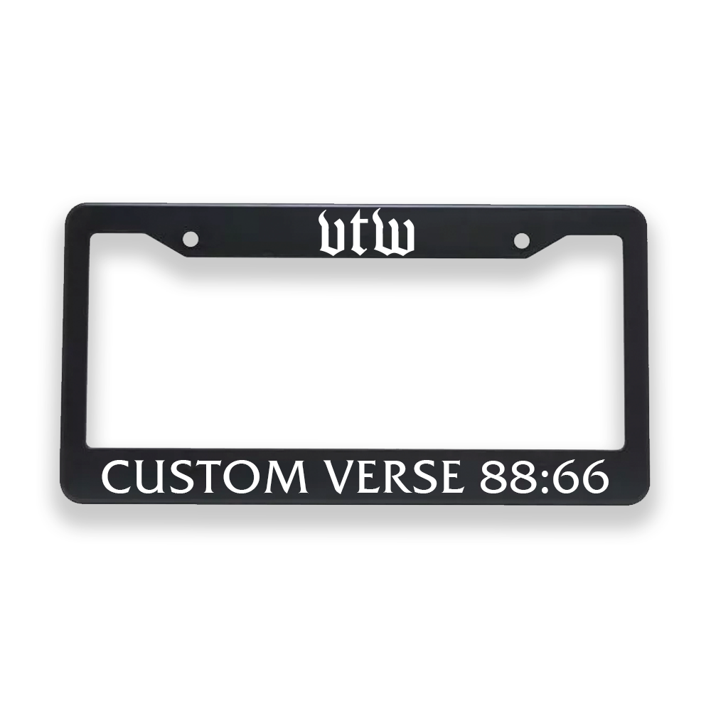 Custom Verse License Plate Frame