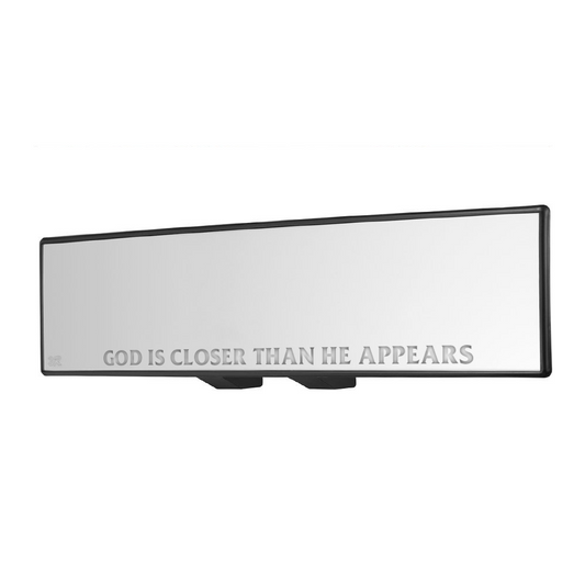 God Is Closer Mirror