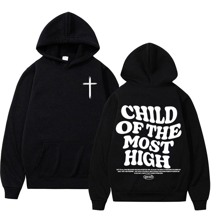 Child Of The Most High Hoodie