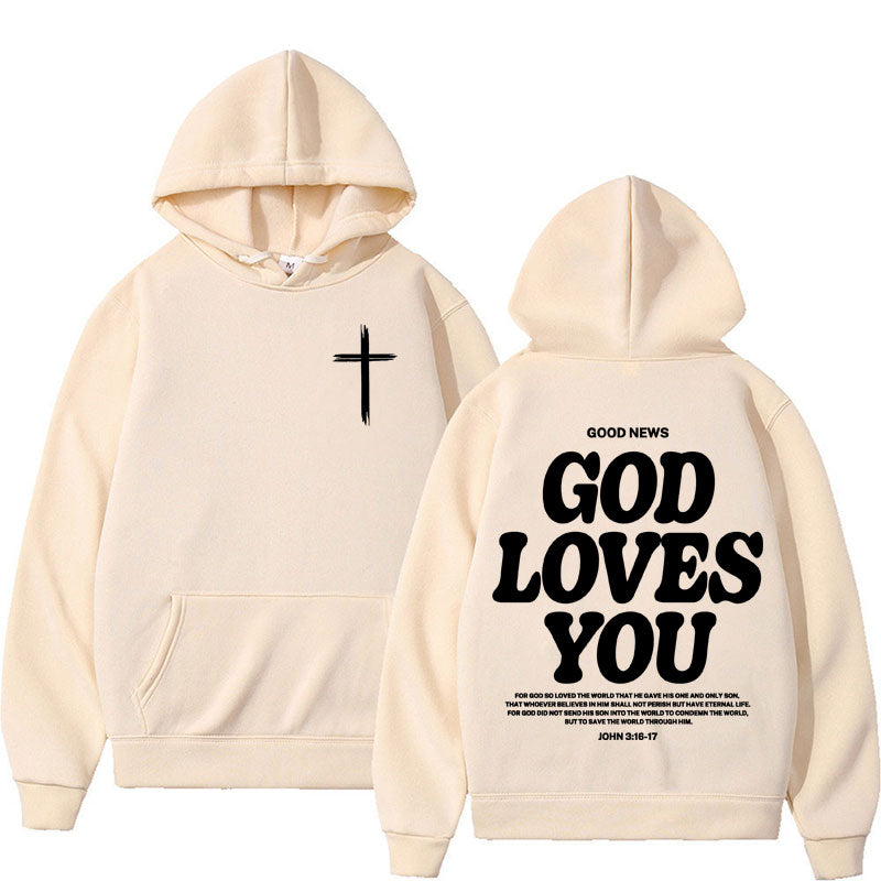 God Loves You Hoodie