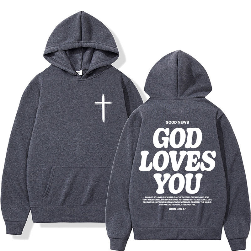 God Loves You Hoodie