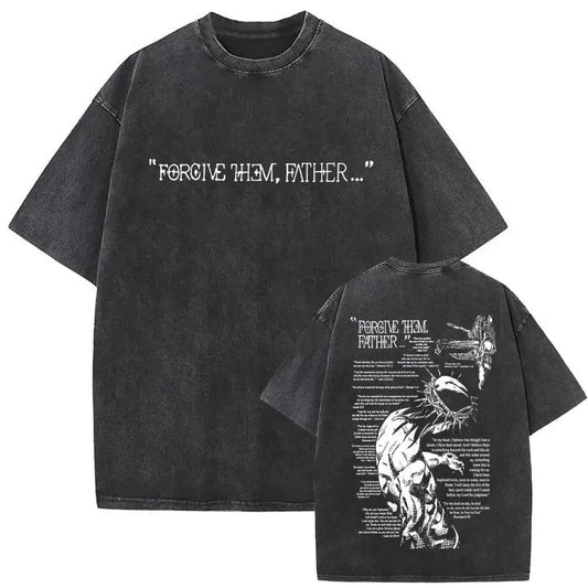 Forgive Them Father Jesus Tee