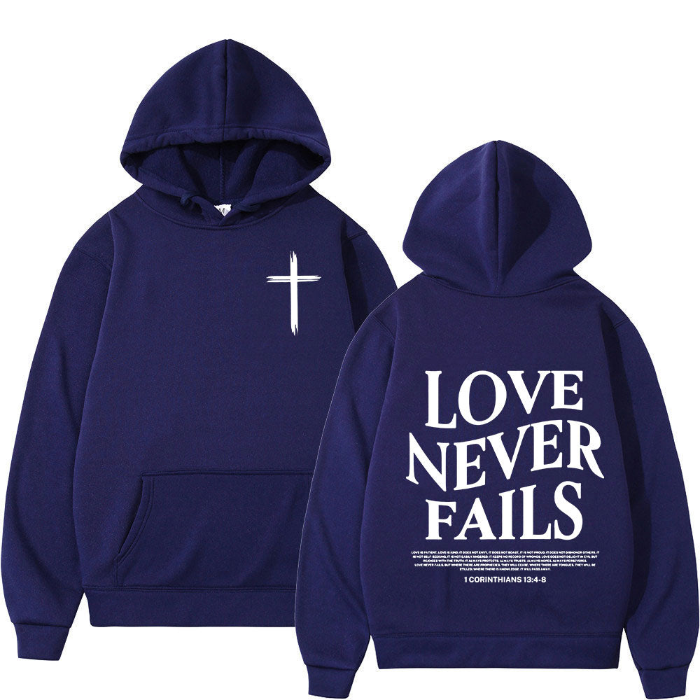 Love Never Fails Hoodie