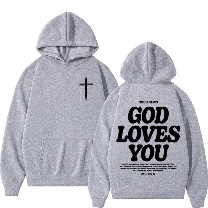 God Loves You Hoodie