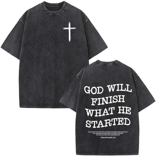 God Will Finish Tee