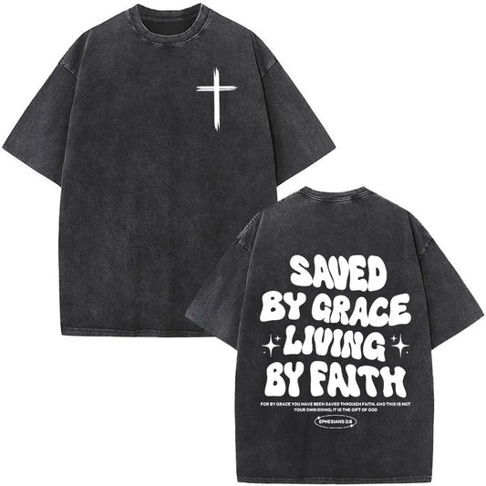 Saved By Grace Living w/Faith Tee